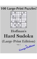 Hoffman's Hard Sudoku (Large Print Edition): 100 Puzzles