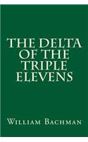 The Delta of the Triple Elevens