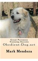 Great Pyrenees Training Secrets