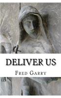 Deliver Us