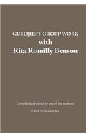 Gurdjieff Group Work with Rita Romilly Benson: (English)