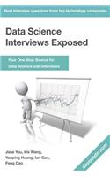 Data Science Interviews Exposed: Your One Stop Source for Data Science Job Interviews