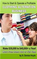 How To Start & Operate A Profitable Clothing Alteration Business