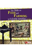 Dish on Food and Farming in Colonial America