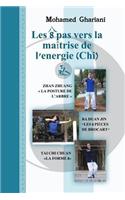 Les 8 pas vers la maîtrise de l'énergie (Chi)