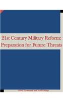 21st Century Military Reform