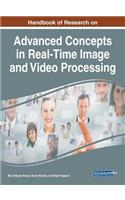 Handbook of Research on Advanced Concepts in Real-Time Image and Video Processing