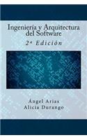 Ingeniería y Arquitectura del Software: 2a Edición