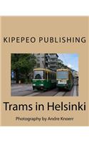 Trams in Helsinki: Photography by Andre Knoerr: Photography by Andre Knoerr