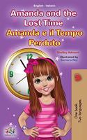 Amanda and the Lost Time (English Italian Bilingual Book for Kids)