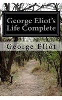 George Eliot's Life Complete