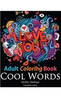 Adult Coloring Book: Cool Words