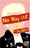 No Way Out: (English)
