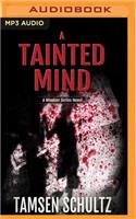 Tainted Mind