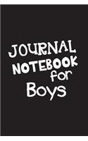 Journal Notebook For Boys: Blank Journal Notebook To Write In