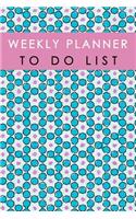 Weekly Planner to Do List