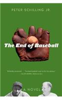 The End of Baseball