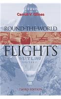 Round-The-World Flights: Third Edition