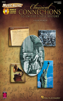 Classical Connections to Us History: Book/CD Pack