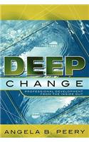 Deep Change