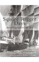 Square Rigger Days