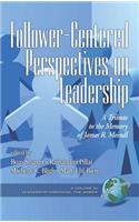 Follower-Centered Perspectives on Leadership