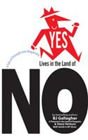 Yes Lives in the Land of No