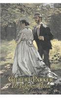 The Judgment House by Gilbert Parker, Fiction, Literary, Action & Adventure