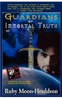 Guardians of Immortal Truth