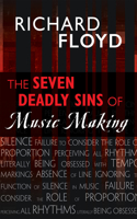 Seven Deadly Sins of Music Making