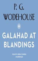 Galahad at Blandings Lib/E