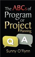 ABCs of Program or Project Planning