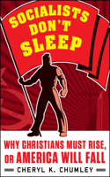 Socialists Don't Sleep
