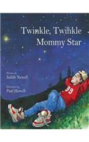 Twinkle, Twinkle Mommy Star