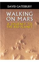 Walking on Mars