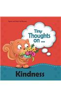 Tiny Thoughts on Kindness