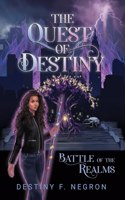 Quest of Destiny: Battle of the Realms