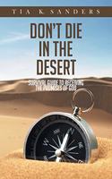 Don't Die in the Desert