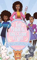 The Magical Girl's Guide to Life