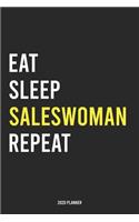 Eat Sleep Saleswoman Repeat 2020 Planner