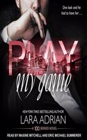 Play My Game Lib/E