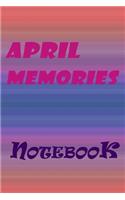 April Memories Notebook, New Year Gift, Gift For friends