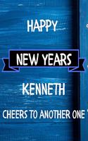 Happy New Years Kenneth's Cheers to another one: 2020 New Year Planner Goal Journal Gift for Kenneth / Notebook / Diary / Unique Greeting Card Alternative