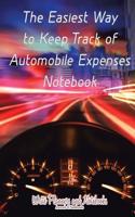 The Easiest Way to Keep Track of Automobile Expenses Notebook