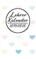 Lehrer Kalender 2019 / 2020: Lehrerkalender 2019 2020 - Lehrerplaner A5, Lehrernotizen & Lehrernotizbuch für den Schulanfang