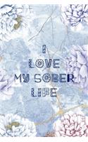 I Love My Sober Life