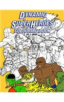 Dynamic Superheroes Colouring Book