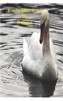 Easily Distracted By Swans: A Funny Lined Notebook To Write In For Notes / Lists / Important Dates / Thoughts / 6" x 9" 121 Pages With A Cute Swan On The Cover