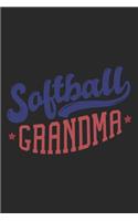 Softball Grandma: Softball Notebook Blank Dot Grid Sports Journal dotted with dots 6x9 120 Pages Checklist Record Book Softball Lovers Take Notes Gift for Softball Pl