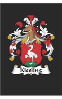 Kiesling: Kiesling Coat of Arms and Family Crest Notebook Journal (6 x 9 - 100 pages)